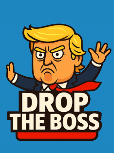 Drop the Boss